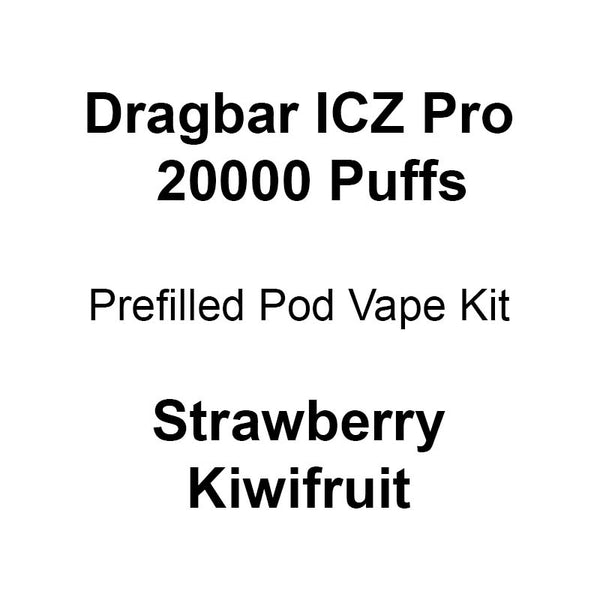 Dragbar ICZ Pro 20000 Prefilled Pod Vape Starter Kit Strawberry Kiwifruit