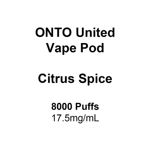 ONTO United Vape Pod Citrus Spice