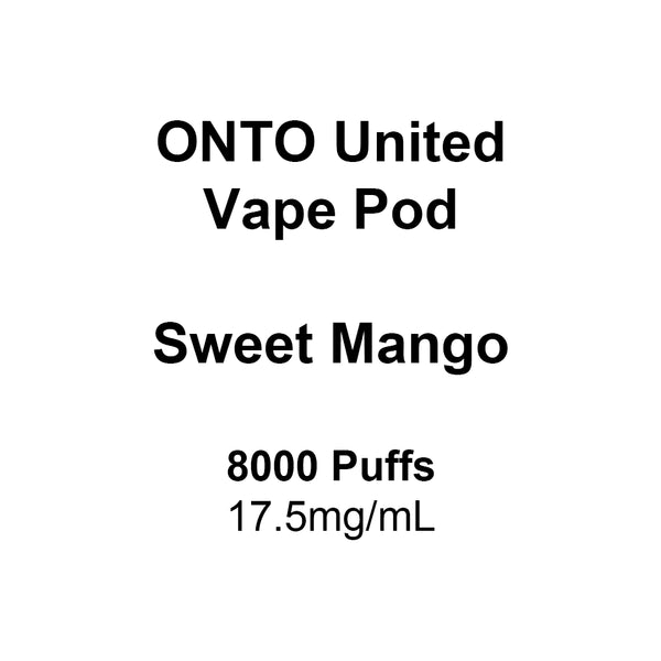 ONTO United Vape Pod Sweet Mango